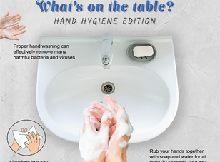 What’s on the table series: Hand Hygiene Edition